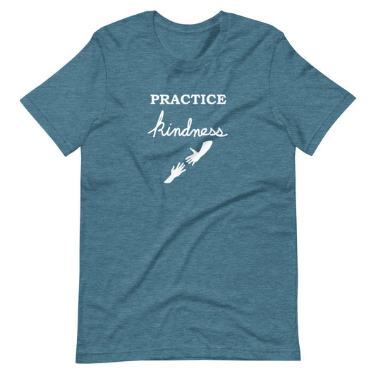 Practice Kindness T-Shirt - Poised Wanderer