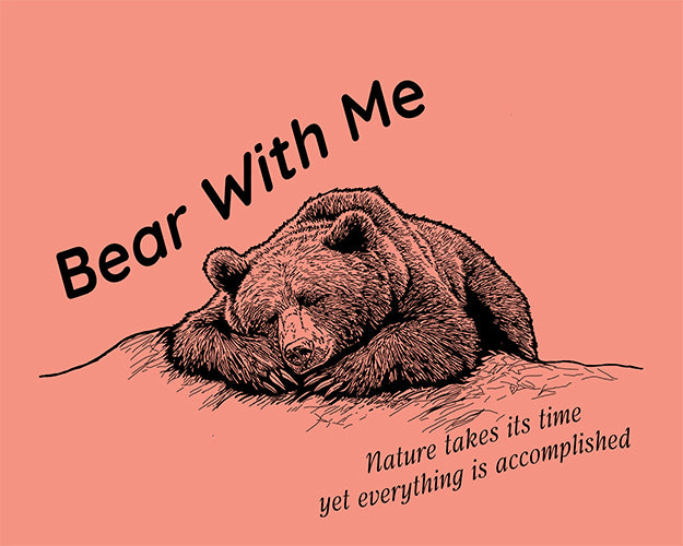 Bear With Me